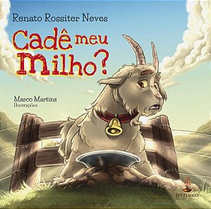 Cadê Meu Milho?