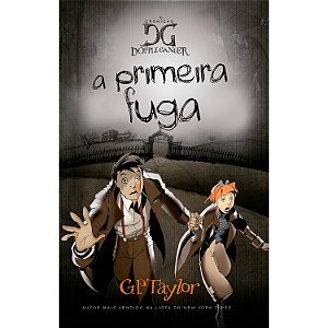 Livro Cronicas De Dopple Ganger-A Pimeira Fuga