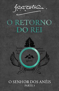 Livro O Retorno Do Rei - (O Senhor Dos Anéis) - Livro 03
