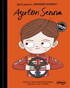Livro Gente pequena, grandes sonhos - Ayrton Senna