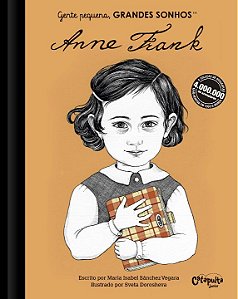 Livro Gente pequena, grandes sonhos - Anne Frank