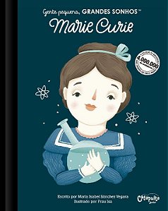 Livro Gente pequena, grandes sonhos - Marie Curie (Volume...