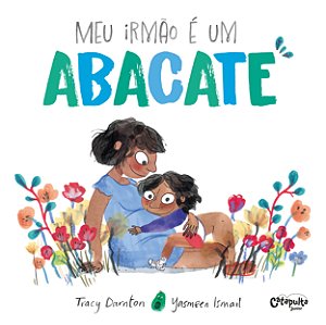 Livro Meu irmão é um abacate