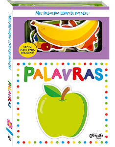 Livro Meu primeiro livro de encaixe: Palavras (Volume 1)