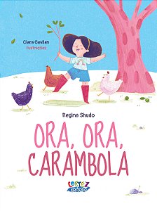 Livro Ora, ora, Carambola (Volume 1)