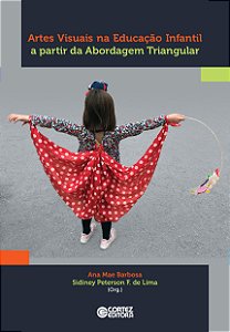 Livro Artes visuais na Educação Infantil a partir da Abor...