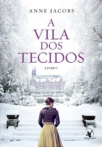 Livro A Vila Dos Tecidos