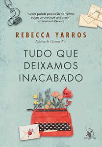 Livro Tudo Que Deixamos Inacabado