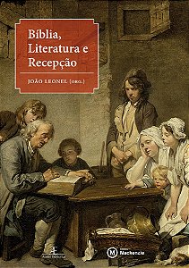 BÍBLIA, LITERATURA E RECEPÇÃO