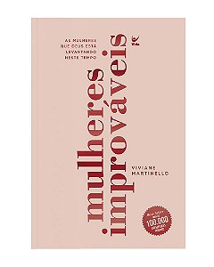 Livro Mulheres improváveis: as mulheres que deus está lev...