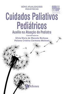 Livro Cuidados paliativos pediátricos - Auxílio na atuaçã...