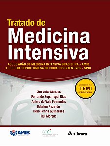 Livro Tratado de Medicina Intensiva: AMIB e SPCI