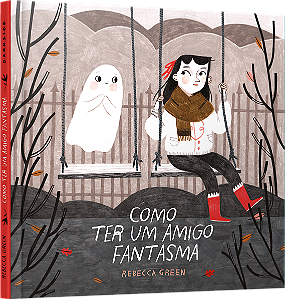 Livro Como ter um amigo fantasma