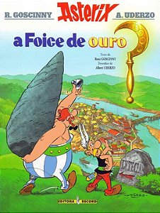 Livro A foice de ouro (Nº 2 As aventuras de Asterix) (Vol...