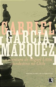 Livro A aventura de Miguel Littín clandestino no Chile