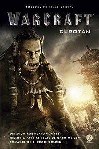 Livro Warcraft: Durotan: Durotan