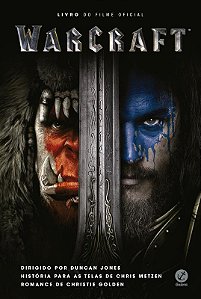Livro Warcraft: Livro do Filme Oficial: Livro do filme of...