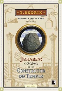 Livro Johaben: Diário de um construtor do Templo (Vol. 1)...