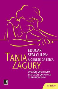Livro Educar sem culpa: a gênese da ética: A gênese da ét...
