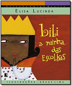 Livro Lili, a rainha das escolhas