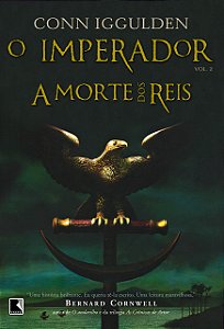 Livro A morte dos reis (Vol. 2 O Imperador) (Volume 2)