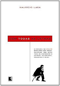 Livro Com Todas As Letras - O Estigma Do Cancer Por Quem