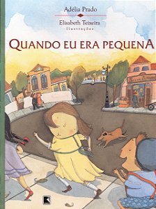 Livro QUANDO EU ERA PEQUENA