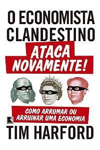 Livro O economista clandestino ataca novamente!