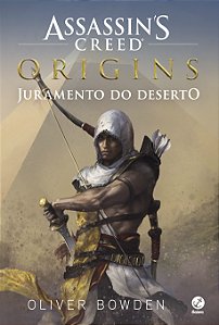 Livro Assassin's Creed Origins: Juramento do deserto