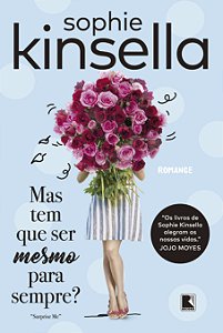 Livro Mas tem que ser mesmo para sempre?