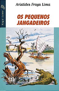 Livro Os Pequenos Jangadeiros