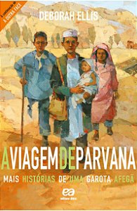 Livro A Viagem De Parvana - Mais Histórias De Uma Garota Afegã