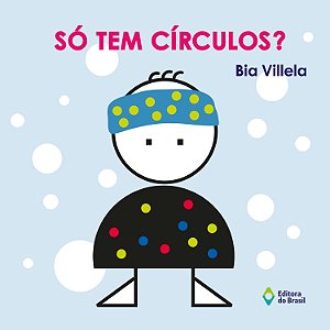 Livro Só Tem Círculos?