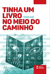 Livro Tinha Um Livro No Meio Do Caminho