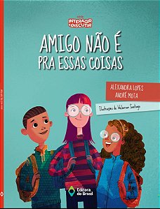 Livro Amigo Não É Pra Essas Coisas