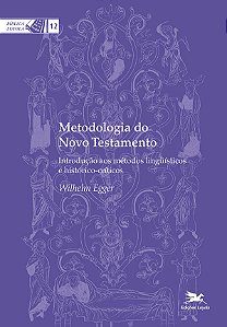 Livro Metodologia do Novo Testamento: Introdução aos méto...
