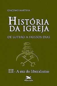 Livro História da Igreja de Lutero a nossos dias - Vol. I...