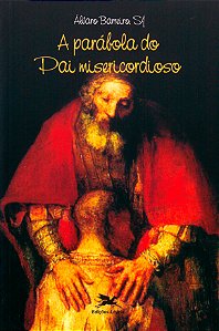 Livro A parábola do pai misericordioso