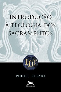 Livro Introdução à teologia dos sacramentos