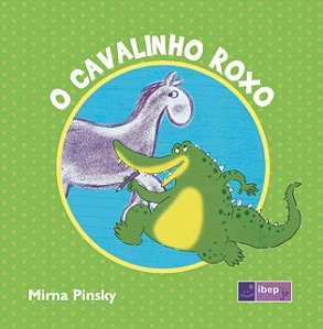 Livro O cavalinho roxo