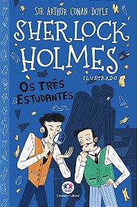 Livro Sherlock Holmes ilustrado - Os três estudantes