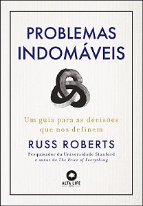 Livro Problemas indomáveis: um guia para decisões que nos...