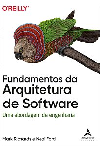 Livro Fundamentos da arquitetura de software: uma abordag...