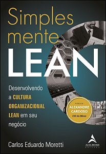 Livro Simplesmente Lean: desenvolvendo a cultura organiza...