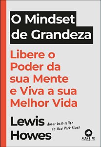 Livro O mindset de grandeza: libere o poder da sua mente ...