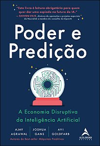 Livro Poder e predição: a economia disruptiva da inteligê...