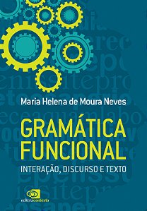 Livro Gramática funcional: Interação, discurso e texto