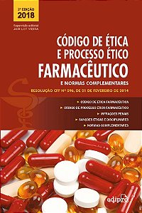 Livro Código de Ética e Processo Ético Farmacêutico e Nor...