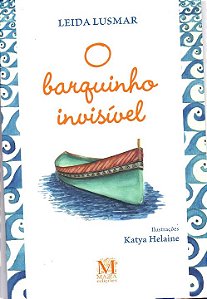 Livro O Barquinho Invisível