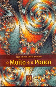 Livro O Muito E O Pouco